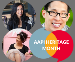May is Asian American and Pacific Islander Heritage Month