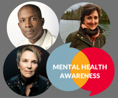 Mental Health Awareness : Damon Tweedy, Meg Kissinger, and Meg Gauthier